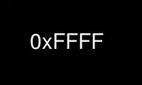 Execute 0xFFFF no provedor de hospedagem gratuita OnWorks no Ubuntu Online, Fedora Online, emulador online do Windows ou emulador online do MAC OS