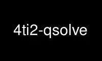 Run 4ti2-qsolve in OnWorks free hosting provider over Ubuntu Online, Fedora Online, Windows online emulator or MAC OS online emulator