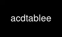 Run acdtablee in OnWorks free hosting provider over Ubuntu Online, Fedora Online, Windows online emulator or MAC OS online emulator