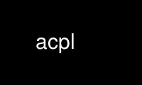 Acpl'yi OnWorks ücretsiz barındırma sağlayıcısında Ubuntu Online, Fedora Online, Windows çevrimiçi emülatörü veya MAC OS çevrimiçi emülatörü üzerinden çalıştırın