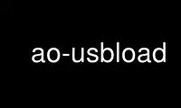 Uruchom ao-usbload u dostawcy bezpłatnego hostingu OnWorks przez Ubuntu Online, Fedora Online, emulator online Windows lub emulator online MAC OS