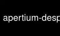 ເປີດໃຊ້ apertium-despptx ໃນ OnWorks ຜູ້ໃຫ້ບໍລິການໂຮດຕິ້ງຟຣີຜ່ານ Ubuntu Online, Fedora Online, Windows online emulator ຫຼື MAC OS online emulator