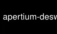 ເປີດໃຊ້ apertium-deswxml ໃນ OnWorks ຜູ້ໃຫ້ບໍລິການໂຮດຕິ້ງຟຣີຜ່ານ Ubuntu Online, Fedora Online, Windows online emulator ຫຼື MAC OS online emulator