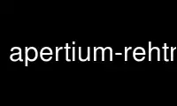 Uruchom apertium-rehtml w darmowym dostawcy hostingu OnWorks przez Ubuntu Online, Fedora Online, emulator online Windows lub emulator online MAC OS