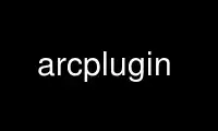 Run arcplugin in OnWorks free hosting provider over Ubuntu Online, Fedora Online, Windows online emulator or MAC OS online emulator