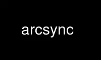 Run arcsync in OnWorks free hosting provider over Ubuntu Online, Fedora Online, Windows online emulator or MAC OS online emulator