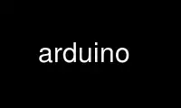 Voer Arduino uit in de gratis hostingprovider van OnWorks via Ubuntu Online, Fedora Online, Windows online emulator of MAC OS online emulator