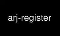 Run arj-register in OnWorks free hosting provider over Ubuntu Online, Fedora Online, Windows online emulator or MAC OS online emulator