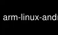 ແລ່ນ arm-linux-androideabi-g++ ໃນ OnWorks ຜູ້ໃຫ້ບໍລິການໂຮດຕິ້ງຟຣີຜ່ານ Ubuntu Online, Fedora Online, Windows online emulator ຫຼື MAC OS online emulator