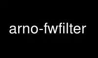 הפעל את arno-fwfilter בספק אירוח חינמי של OnWorks על אובונטו Online, Fedora Online, אמולטור מקוון של Windows או אמולטור מקוון של MAC OS