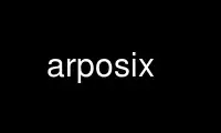 Run arposix in OnWorks free hosting provider over Ubuntu Online, Fedora Online, Windows online emulator or MAC OS online emulator