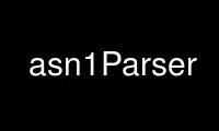 Run asn1Parser in OnWorks free hosting provider over Ubuntu Online, Fedora Online, Windows online emulator or MAC OS online emulator