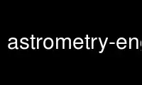 Run astrometry-engine in OnWorks free hosting provider over Ubuntu Online, Fedora Online, Windows online emulator or MAC OS online emulator