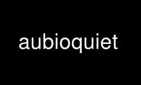 Run aubioquiet in OnWorks free hosting provider over Ubuntu Online, Fedora Online, Windows online emulator or MAC OS online emulator