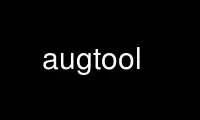 Run augtool in OnWorks free hosting provider over Ubuntu Online, Fedora Online, Windows online emulator or MAC OS online emulator