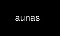 Run aunas in OnWorks free hosting provider over Ubuntu Online, Fedora Online, Windows online emulator or MAC OS online emulator