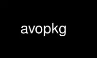 Run avopkg in OnWorks free hosting provider over Ubuntu Online, Fedora Online, Windows online emulator or MAC OS online emulator