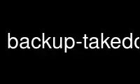 Run backup-takedown in OnWorks free hosting provider over Ubuntu Online, Fedora Online, Windows online emulator or MAC OS online emulator