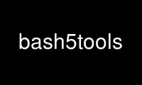 Run bash5tools in OnWorks free hosting provider over Ubuntu Online, Fedora Online, Windows online emulator or MAC OS online emulator