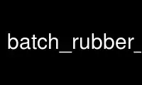 Run batch_rubber_sheet in OnWorks free hosting provider over Ubuntu Online, Fedora Online, Windows online emulator or MAC OS online emulator