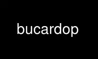 Run bucardop in OnWorks free hosting provider over Ubuntu Online, Fedora Online, Windows online emulator or MAC OS online emulator