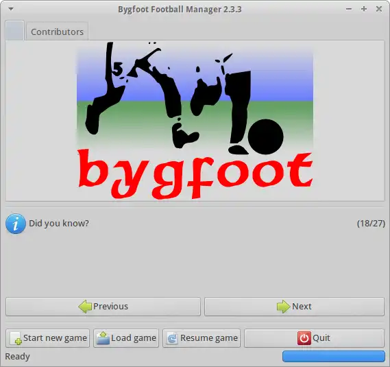 Windows'ta çevrimiçi Linux üzerinden çevrimiçi çalıştırmak için web aracını veya web uygulamasını Bygfoot Football Manager'ı indirin