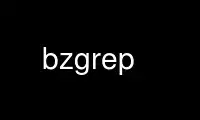 Run bzgrep in OnWorks free hosting provider over Ubuntu Online, Fedora Online, Windows online emulator or MAC OS online emulator