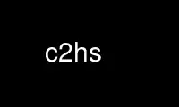 Run c2hs in OnWorks free hosting provider over Ubuntu Online, Fedora Online, Windows online emulator or MAC OS online emulator
