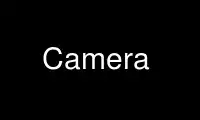 اجرای Camera در ارائه دهنده میزبانی رایگان OnWorks از طریق Ubuntu Online، Fedora Online، شبیه ساز آنلاین ویندوز یا شبیه ساز آنلاین MAC OS