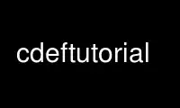 cdeftutorial را در ارائه دهنده هاست رایگان OnWorks از طریق Ubuntu Online، Fedora Online، شبیه ساز آنلاین ویندوز یا شبیه ساز آنلاین MAC OS اجرا کنید.