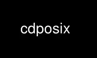 Run cdposix in OnWorks free hosting provider over Ubuntu Online, Fedora Online, Windows online emulator or MAC OS online emulator