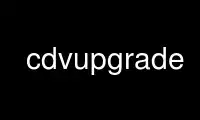 เรียกใช้ cdvupgrade ในผู้ให้บริการโฮสต์ฟรีของ OnWorks ผ่าน Ubuntu Online, Fedora Online, โปรแกรมจำลองออนไลน์ของ Windows หรือโปรแกรมจำลองออนไลน์ของ MAC OS