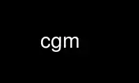 Esegui cgm nel provider di hosting gratuito OnWorks su Ubuntu Online, Fedora Online, emulatore online Windows o emulatore online MAC OS