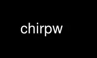 Run chirpw in OnWorks free hosting provider over Ubuntu Online, Fedora Online, Windows online emulator or MAC OS online emulator