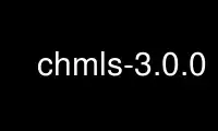 Run chmls-3.0.0 in OnWorks free hosting provider over Ubuntu Online, Fedora Online, Windows online emulator or MAC OS online emulator