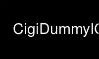 قم بتشغيل CigiDummyIG في موفر الاستضافة المجاني OnWorks عبر Ubuntu Online أو Fedora Online أو محاكي Windows عبر الإنترنت أو محاكي MAC OS عبر الإنترنت