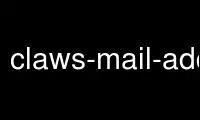 Запустите claws-mail-address-keeper в бесплатном хостинг-провайдере OnWorks через Ubuntu Online, Fedora Online, онлайн-эмулятор Windows или онлайн-эмулятор MAC OS