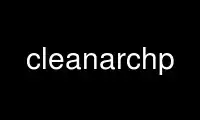 Run cleanarchp in OnWorks free hosting provider over Ubuntu Online, Fedora Online, Windows online emulator or MAC OS online emulator