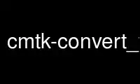 Execute cmtk-convert_warp no provedor de hospedagem gratuita OnWorks no Ubuntu Online, Fedora Online, emulador online do Windows ou emulador online do MAC OS