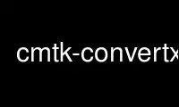 Run cmtk-convertx in OnWorks free hosting provider over Ubuntu Online, Fedora Online, Windows online emulator or MAC OS online emulator