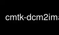 Run cmtk-dcm2image in OnWorks free hosting provider over Ubuntu Online, Fedora Online, Windows online emulator or MAC OS online emulator