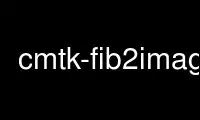 Run cmtk-fib2image in OnWorks free hosting provider over Ubuntu Online, Fedora Online, Windows online emulator or MAC OS online emulator