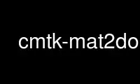Run cmtk-mat2dof in OnWorks free hosting provider over Ubuntu Online, Fedora Online, Windows online emulator or MAC OS online emulator
