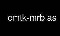 قم بتشغيل cmtk-mrbias في موفر الاستضافة المجاني OnWorks عبر Ubuntu Online أو Fedora Online أو محاكي Windows عبر الإنترنت أو محاكي MAC OS عبر الإنترنت