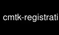 Run cmtk-registration in OnWorks free hosting provider over Ubuntu Online, Fedora Online, Windows online emulator or MAC OS online emulator