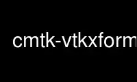 cmtk-vtkxform را در ارائه دهنده هاست رایگان OnWorks از طریق Ubuntu Online، Fedora Online، شبیه ساز آنلاین ویندوز یا شبیه ساز آنلاین MAC OS اجرا کنید.
