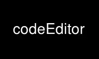 Jalankan codeEditor dalam penyedia pengehosan percuma OnWorks melalui Ubuntu Online, Fedora Online, emulator dalam talian Windows atau emulator dalam talian MAC OS