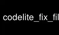 Voer codelite_fix_files uit in de gratis hostingprovider van OnWorks via Ubuntu Online, Fedora Online, Windows online emulator of MAC OS online emulator
