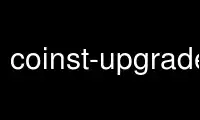 เรียกใช้การอัปเกรด coinst ในผู้ให้บริการโฮสต์ฟรีของ OnWorks ผ่าน Ubuntu Online, Fedora Online, โปรแกรมจำลองออนไลน์ของ Windows หรือโปรแกรมจำลองออนไลน์ของ MAC OS