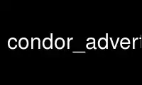 Run condor_advertise in OnWorks free hosting provider over Ubuntu Online, Fedora Online, Windows online emulator or MAC OS online emulator